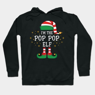 I'm The Pop Pop Elf Matching Family Christmas Pajama Hoodie